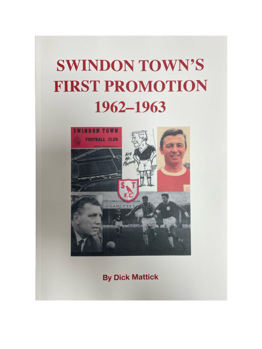 Swindon Town's First Promotion 1962-1963